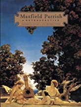 Maxfield Parrish: A Retrospectiveby: Laurence S. Cutler , Judy Goffman Cutler , et al. 