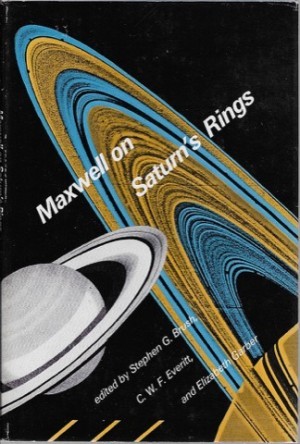 Maxwell on Saturn's Ringsby: Maxwell, James Clerk