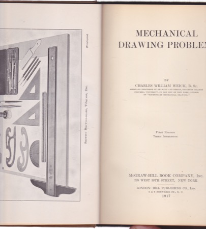Mechanical Drawing Problemsby: Charles William Weick