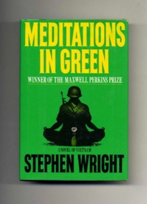Meditations in Green by: Stephen Wright
