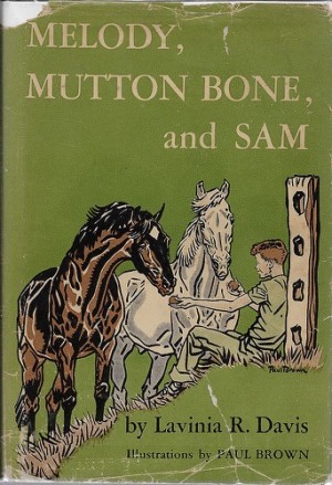 Melody, Mutton Bone, and Samby: Davis/Paul Brown, Lavinia R.
