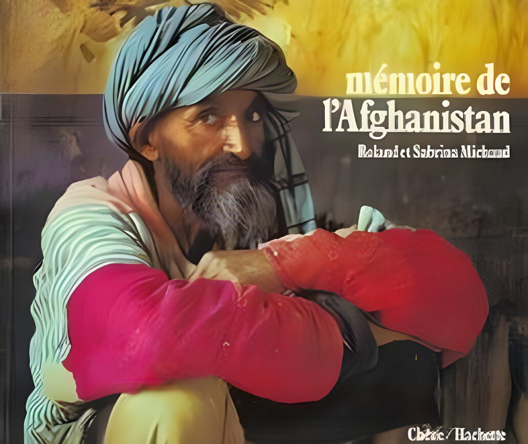 Memoire de l'Afghanistan (French Edition)by: Michaud, Roland