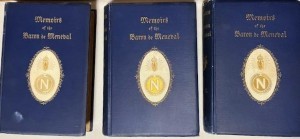 Memoirs Illustrating the History of Napoleon I from 1802 to 1815 (Three Volumes)by: Meneval, Baron Claude-Francois De; Meneval, Napoleon Joseph De (edited by)