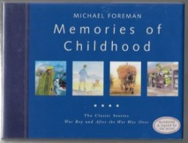 Memories of Childhood (SIGNED)by: Foreman, Michael 