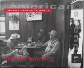 Men in Americaby: Arndt, Thomas Frederick