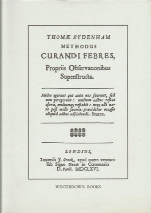 Methodus Curandi Febres Propriis Observationibus Superstructuraby: Sydenham, Thomae / Latham, R.G. (trans.) / Meynell, G.G. (intro.)