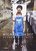 Michael Itkoff: Street Portraitsby: Kouwenhoven, Bill