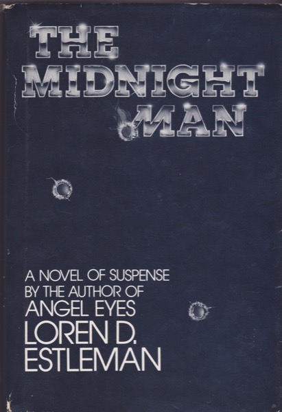 Midnight Man, The by: Estleman, Loren D.