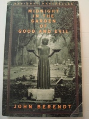 Midnight in the Garden of Good and Evil (SIGNED COPY)by: John Berendt 