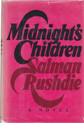 Midnight's Children by: Rushdie, Salman 