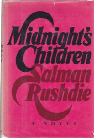 Midnight's Children by: Rushdie, Salman 
