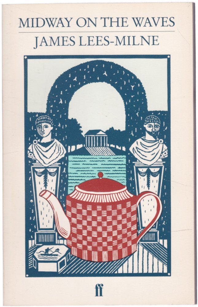 Midway on the Wavesby: James Lees-Milne