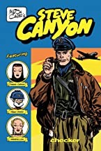 Milton Caniff's Steve Canyon: 1947 by: Caniff, Milton