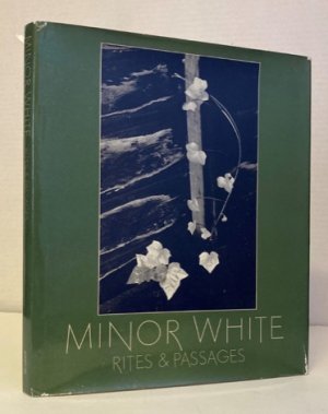 Minor White: Rites & Passagesby: White, Minor