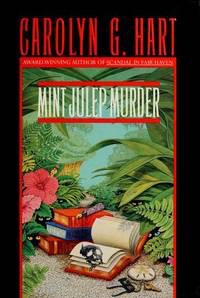 Mint Julep Murder (SIGNED COPY)by: Carolyn G. Hart