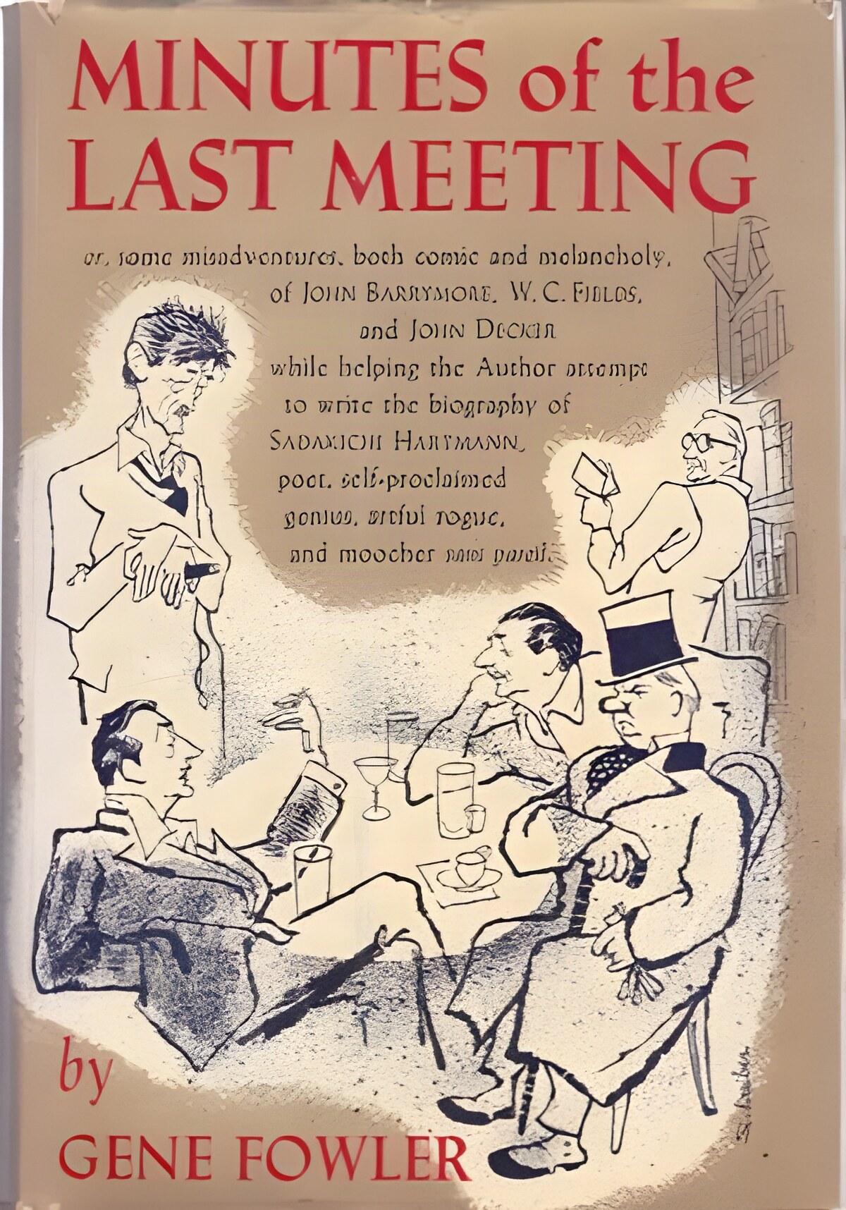Minutes of the Last Meetingby: Gene Fowler