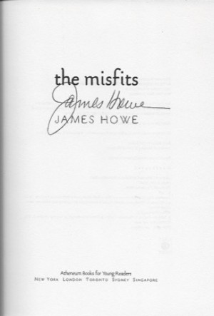 Misfits, The (SIGNED COPY)by: Howe, James