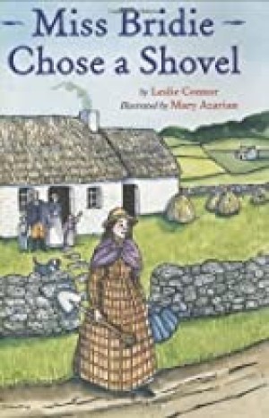 Miss Bridie Chose a Shovelby: Leslie Connor and Mary Azarian