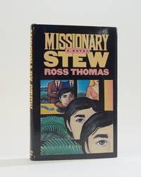 Missionary Stew by: Ross Thomas