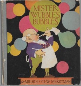 Mister Wubble's Bubblesby: Merryman, Mildred Plew