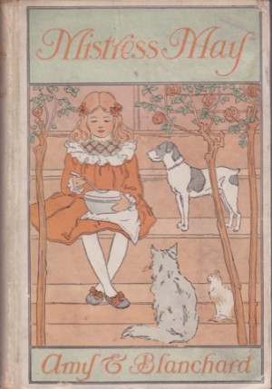 Mistress Mayby: Amy E. Blanchard 