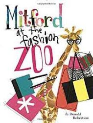 Mitford at the Fashion Zooby: Robertson, Donald