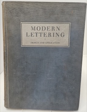 Modern Lettering: Design and Applicationby: Herbert Hoffmann