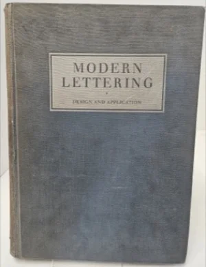Modern Lettering: Design and Applicationby: Herbert Hoffmann
