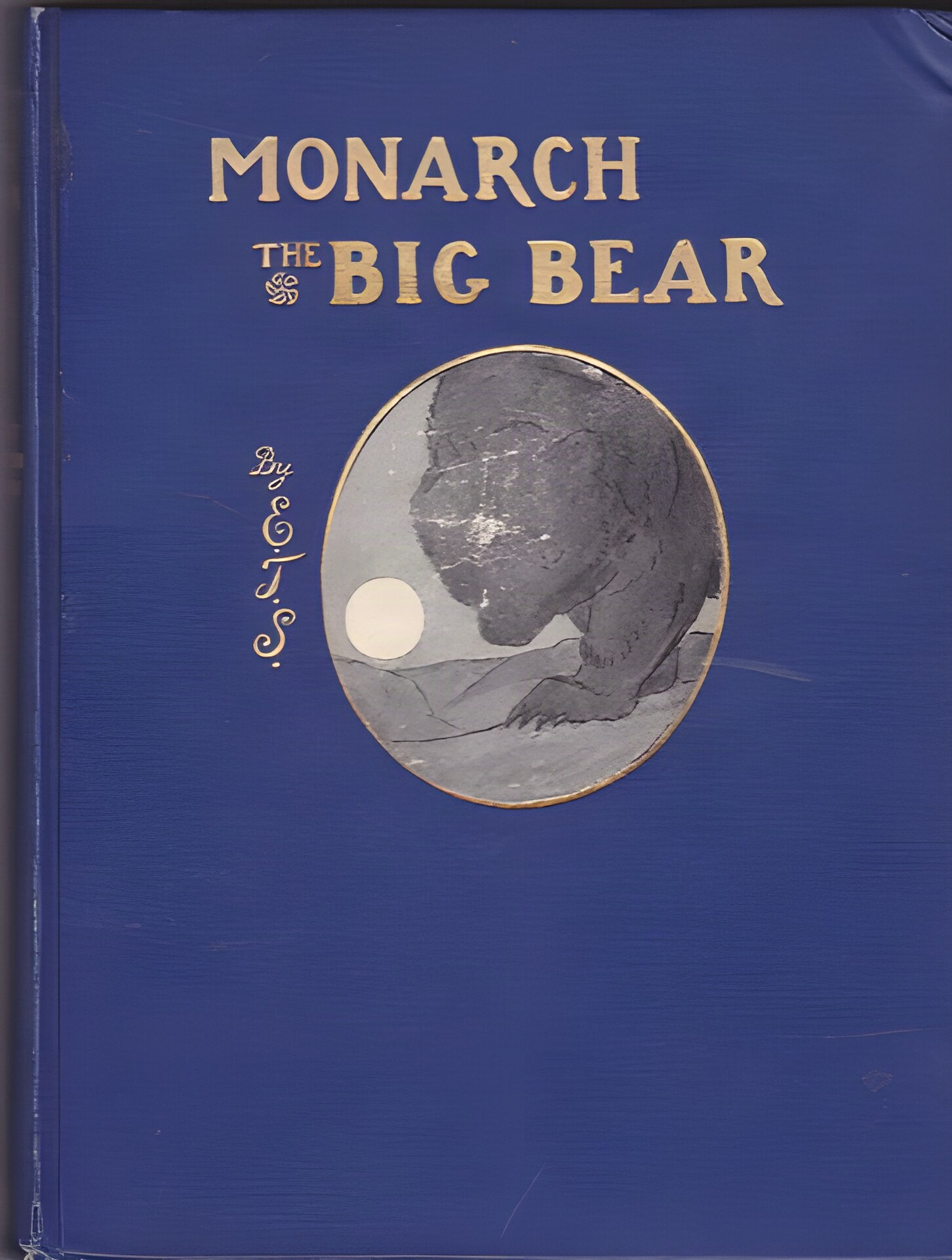 Monarch the Big Bear of Tallacby: Seton, Ernest Thompson
