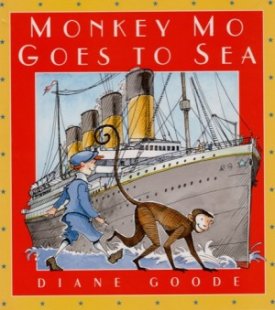 Monkey Mo Goes to Seaby: Goode, Diane