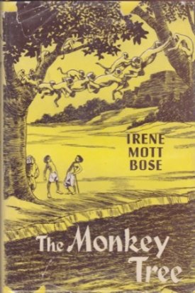 Monkey Tree, Theby: Bose, Irene Mott