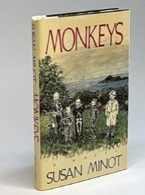 Monkeysby: Susan Minot