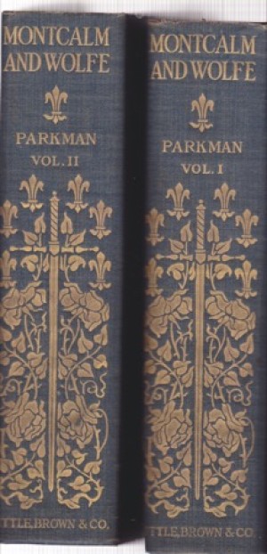 Montcalm and Wolfe (2 Volume Set )by: Francis Parkman