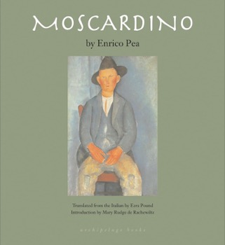 Moscardinoby: Enrico Pea (Author), Ezra Pound (Translator)