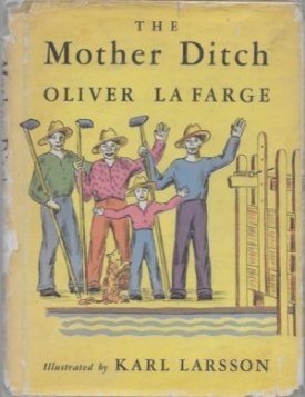 Mother Ditch, Theby: La Farge, Oliver