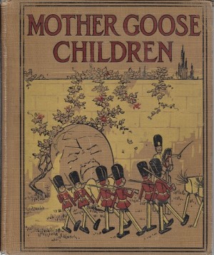 Mother Goose Childrenby: Blaisdell, Etta Austin; Mary Frances