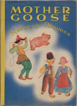 Mother Goose Nursery Rhymesby: Mother Goose