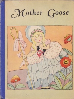 Mother Goose Rhymes for the Little Child by: (Mother Goose)