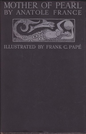 Mother of Pearlby: France, Anatole & Pape, Frank
