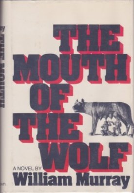 Mouth of the Wolf, Theby: Murray, William