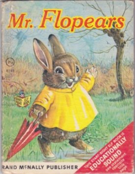 Mr. Flopears: A Rainy Adventure by: Helps, Racey