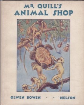 Mr. Quill's Animal Shopby: Bowen, Olwen
