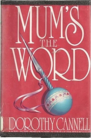 Mum's the Wordby: Cannell, Dorothy
