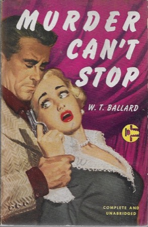 Murder Can't Stopby: Ballard, W.T.