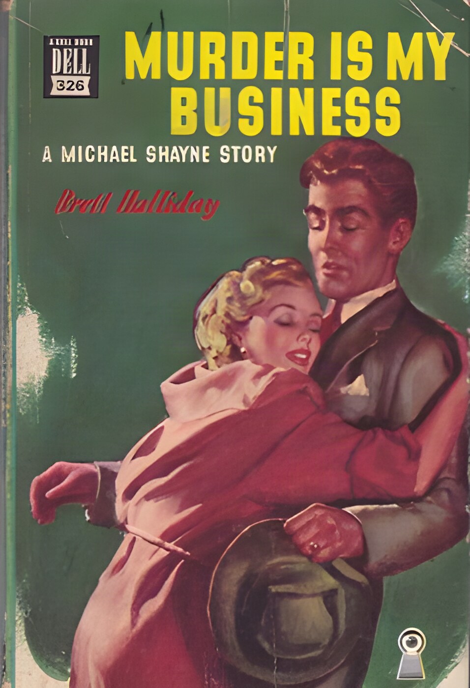 Murder Is My Business: A Michael Shayne Storyby: Halliday, Brett