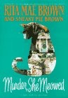 Murder, She Meowed (SIGNED COPY)by: Brown, Rita Mae and Sneaky Pie Brown