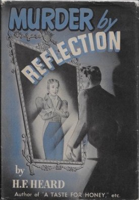 Murder by Reflectionby: Heard, H. F.