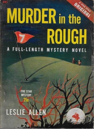Murder in the Roughby: Allen, Leslie