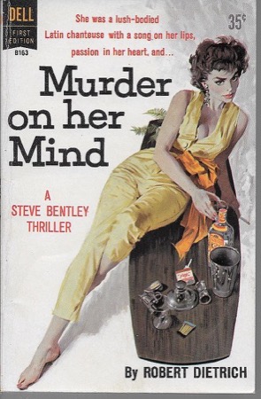 Murder on her Mindby: Dietrich, Robert; Hunt, E. Howard