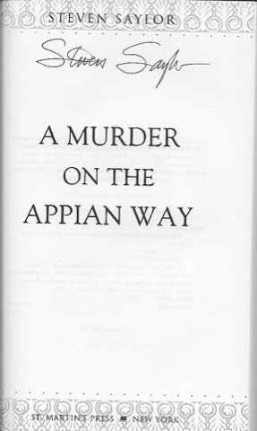 Murder on the Appian Way, A (SIGNED COY)by: Saylor, Steve